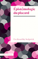 Epistémologie du placard [nouvelle édition]